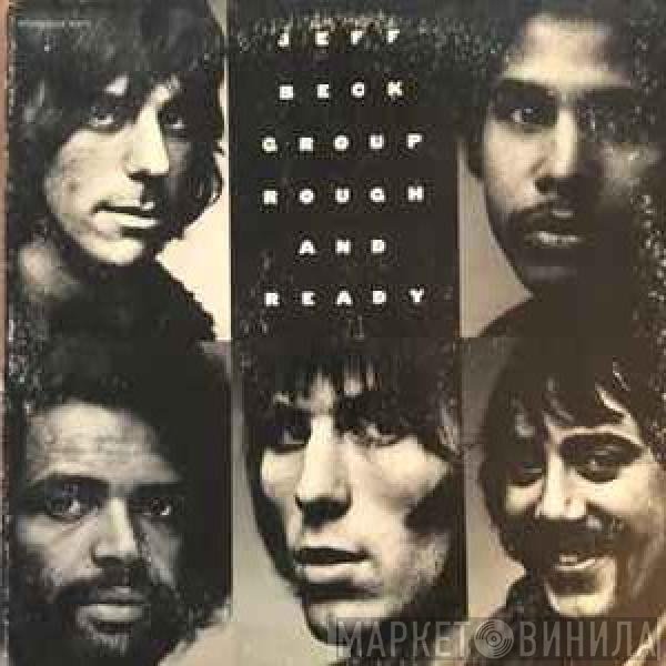 Jeff Beck Group  - Rough And Ready