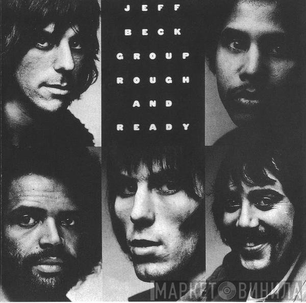 Jeff Beck Group  - Rough And Ready