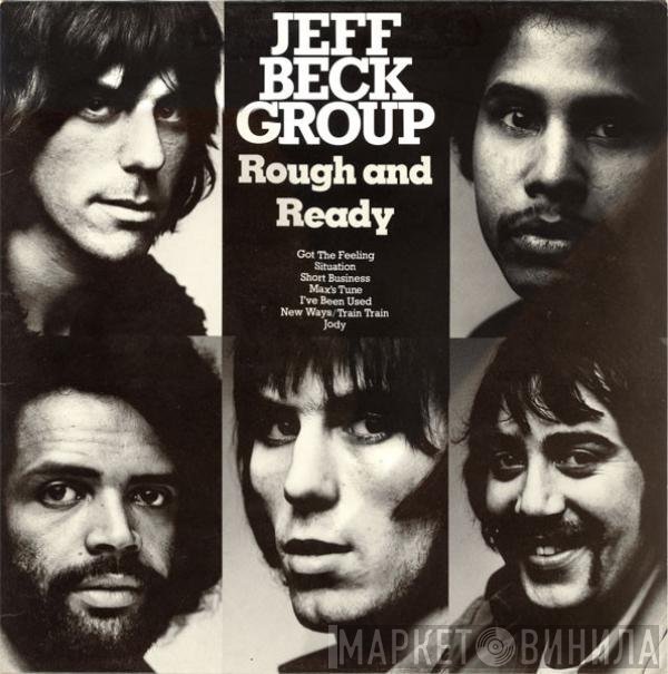 Jeff Beck Group  - Rough And Ready