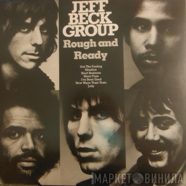 Jeff Beck Group  - Rough And Ready