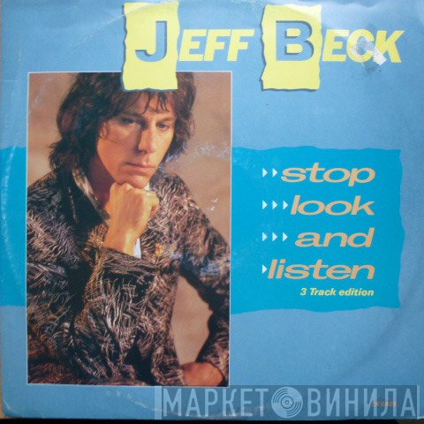 Jeff Beck  - Stop Look And Listen