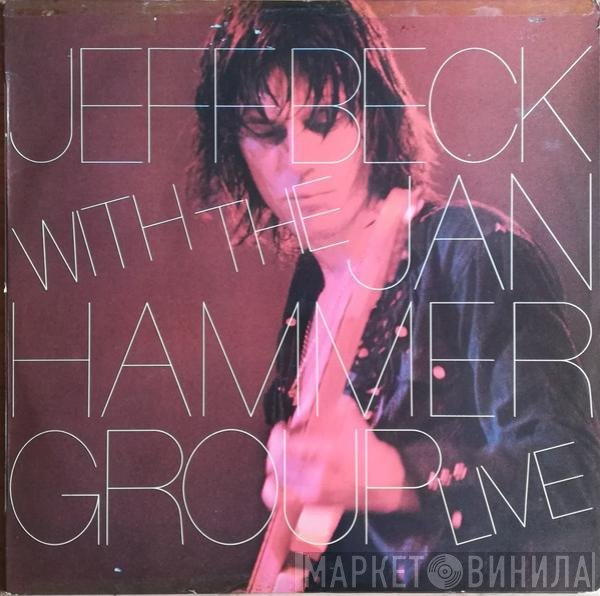 Jeff Beck With The Jan Hammer Group  - Live
