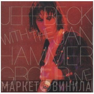 Jeff Beck With The Jan Hammer Group  - Live