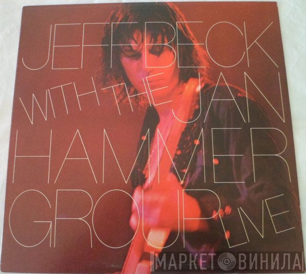 Jeff Beck With The Jan Hammer Group  - Live