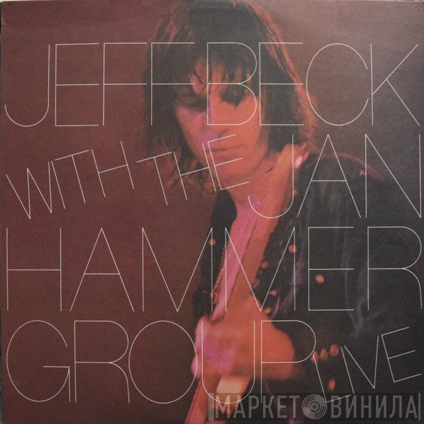 Jeff Beck With The Jan Hammer Group  - Live