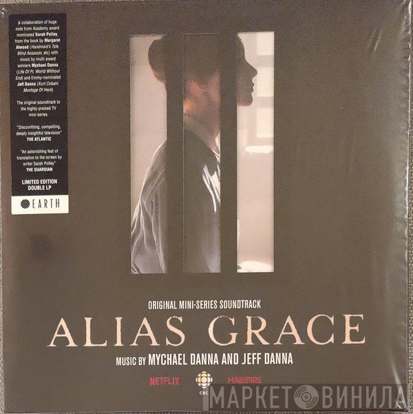 Jeff Danna, Mychael Danna - Alias Grace (Original Mini-Series Soundtrack)