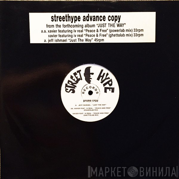 Jeff Ishmael, IV Real, Xavier - Peace And Free