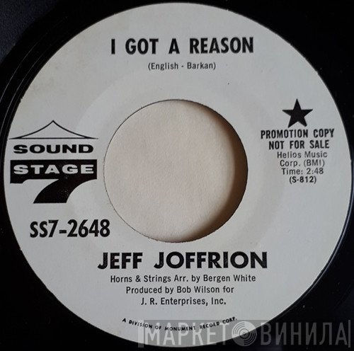 Jeff Joffrion - I Got A Reason / I'll Find My Sunshine