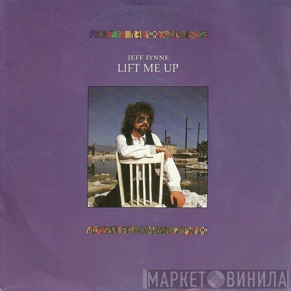 Jeff Lynne  - Lift Me Up
