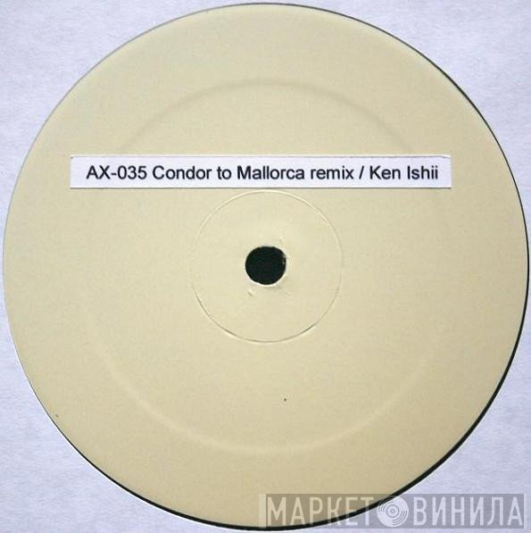 Jeff Mills - Condor To Mallorca (Ken Ishii Remixes)