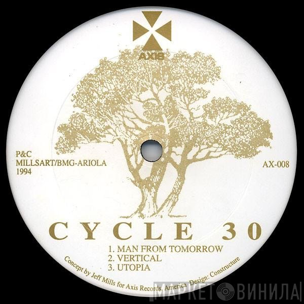 Jeff Mills  - Cycle 30