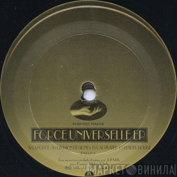 Jeff Mills - Force Universelle EP
