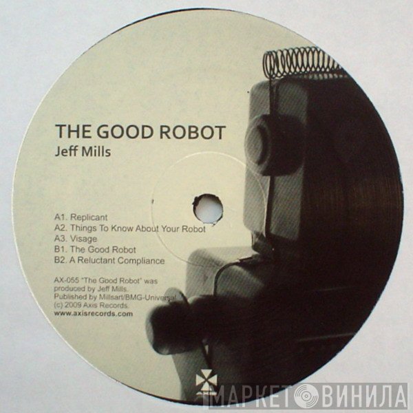 Jeff Mills  - The Good Robot