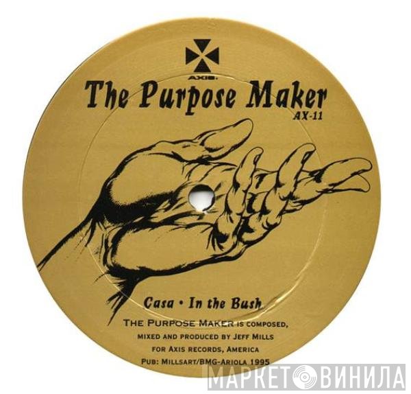 Jeff Mills  - The Purpose Maker