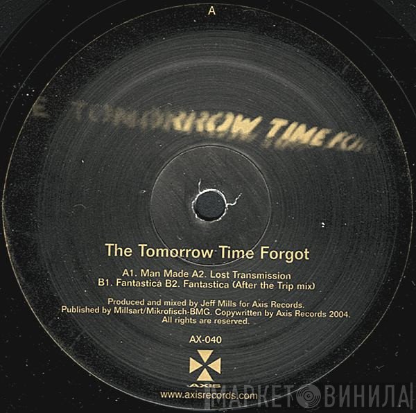 Jeff Mills - The Tomorrow Time Forgot
