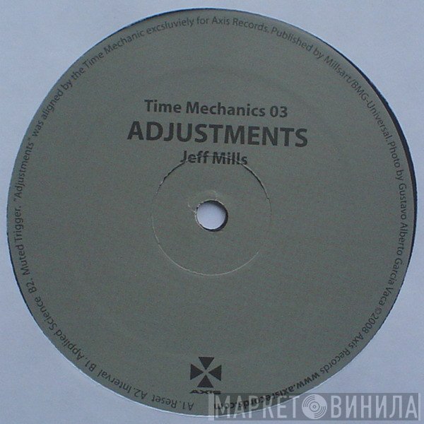 Jeff Mills - Time Mechanics 03 Adjustments