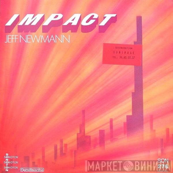 Jeff Newmann - Impact