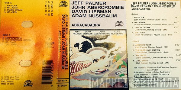 Jeff Palmer, David Liebman, John Abercrombie, Adam Nussbaum  - Abracadabra
