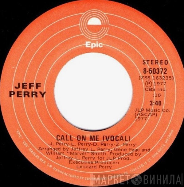 Jeff Perry  - Call On Me