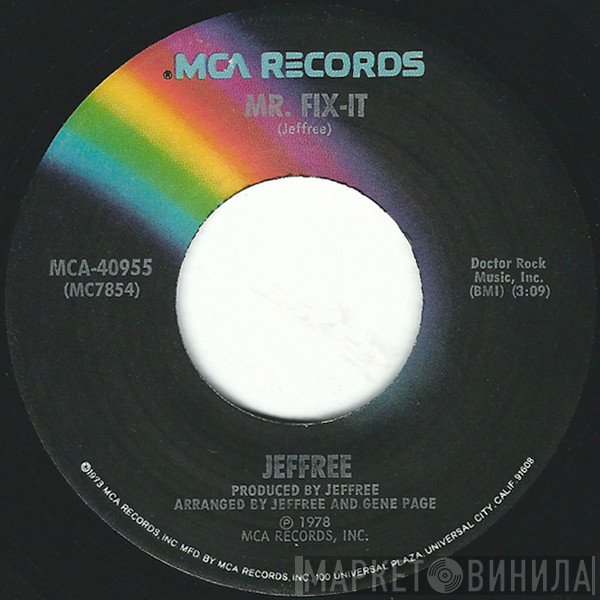Jeff Perry  - Mr. Fix-It
