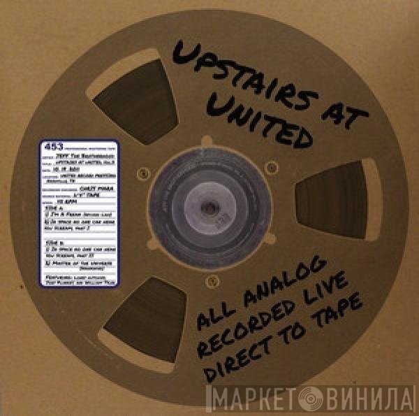 Jeff The Brotherhood - Upstairs At United, Vol. 3
