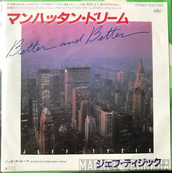 Jeff Tyzik  - Better And Better / Notte A Roma (Night In Rome)