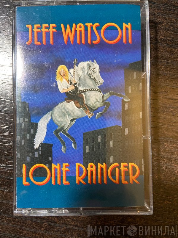 Jeff Watson   - Lone Ranger