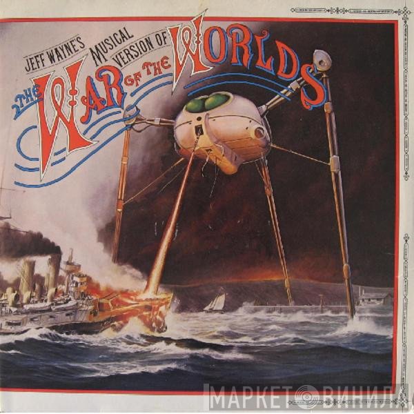 Jeff Wayne  - Jeff Wayne's Musical Version Of The War Of The Worlds