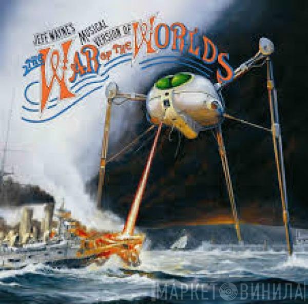 Jeff Wayne - Jeff Wayne's Musical Version Of The War Of The Worlds