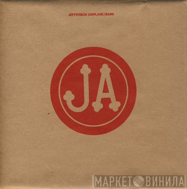 Jefferson Airplane  - Bark