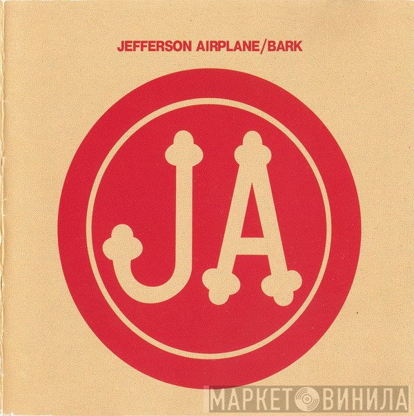 Jefferson Airplane  - Bark