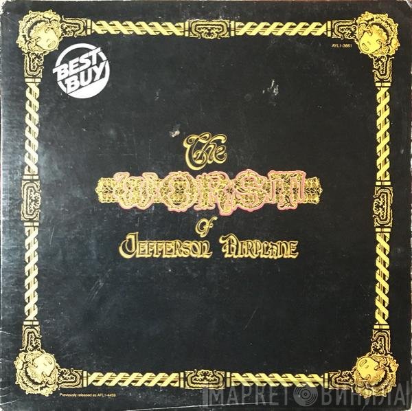 Jefferson Airplane - The Worst Of Jefferson Airplane