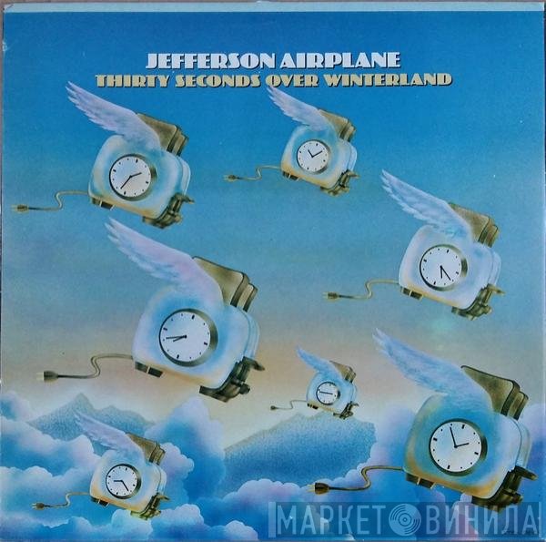 Jefferson Airplane - Thirty Seconds Over Winterland