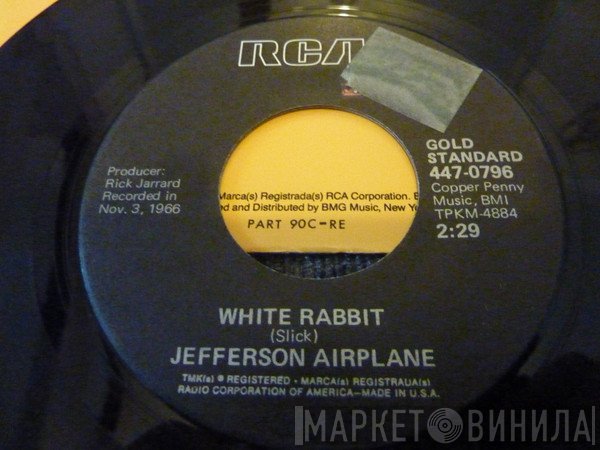 Jefferson Airplane - White Rabbit / Somebody To Love
