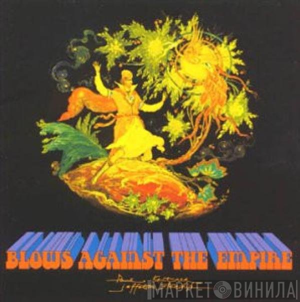Jefferson Starship, Paul Kantner - Blows Against The Empire
