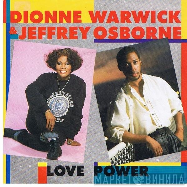Jeffrey Osborne, Dionne Warwick - Love Power