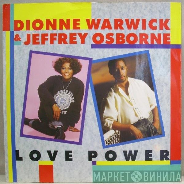 Jeffrey Osborne, Dionne Warwick - Love Power