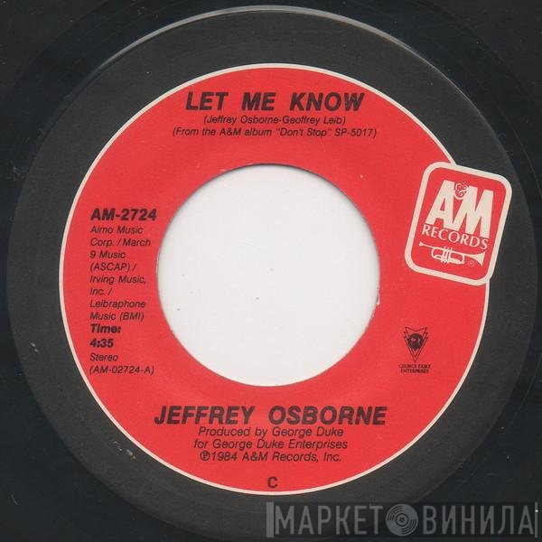 Jeffrey Osborne  - Let Me Know