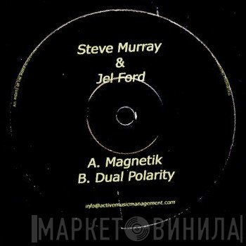 Jel Ford, Steve Murray - Magnetik