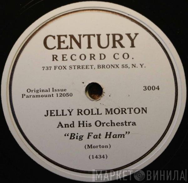 Jelly Roll Morton And His Orchestra - Big Fat Ham / Muddy Water Blues