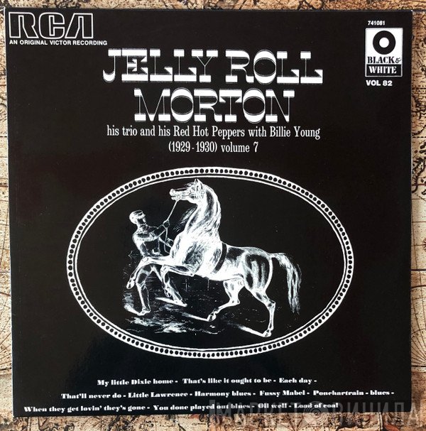 Jelly Roll Morton, Jelly Roll Morton Trio, Jelly Roll Morton's Red Hot Peppers, Billie Young - (1929-1930) Volume 7