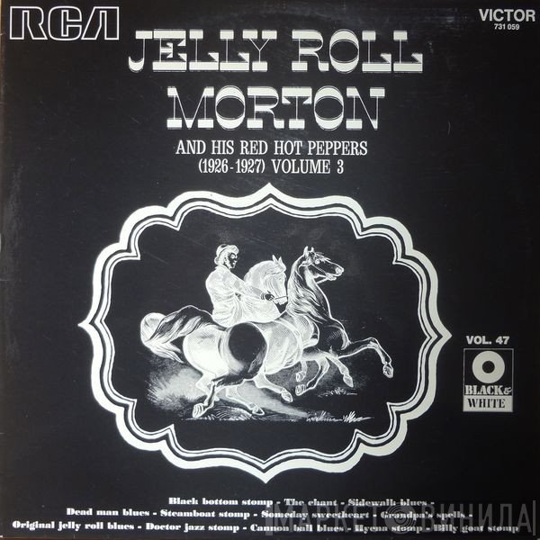 Jelly Roll Morton's Red Hot Peppers - (1926-1927) Volume 3