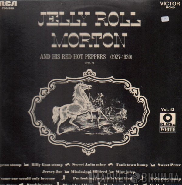Jelly Roll Morton's Red Hot Peppers - Volume 1 (1927-1930)