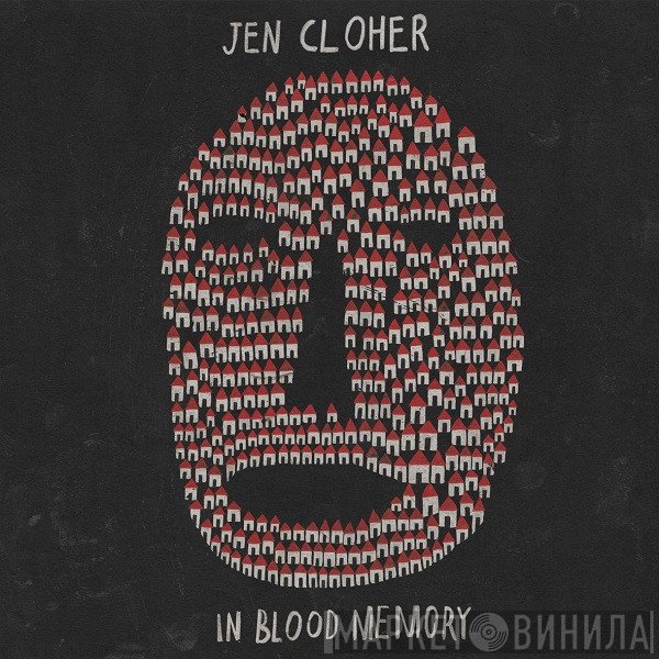 Jen Cloher  - In Blood Memory