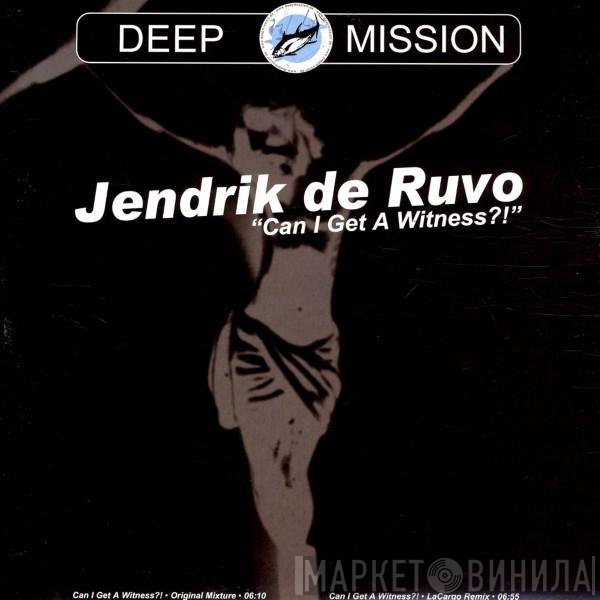 Jendrik De Ruvo - Can I Get A Witness?!