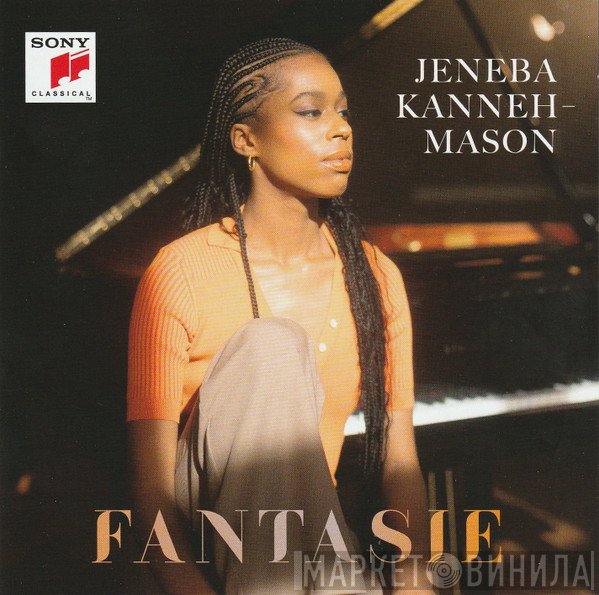 Jeneba Kanneh-Mason - Fantasie