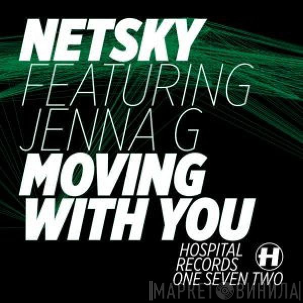 Jenna Gibbons, Netsky - Moving With You