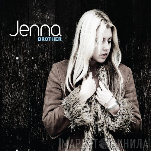 Jenna Witts - Brother