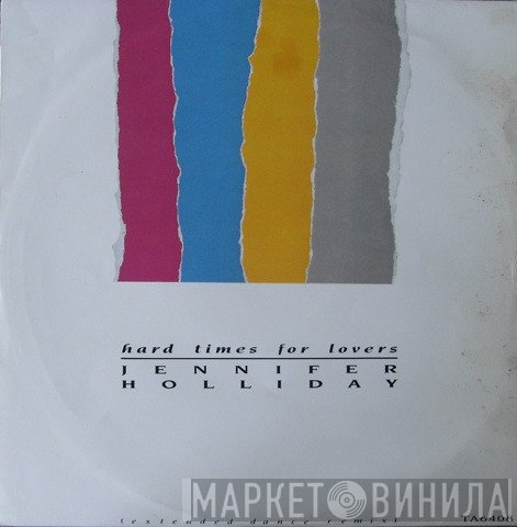 Jennifer Holliday - Hard Times For Lovers