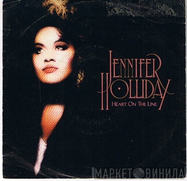 Jennifer Holliday  - Heart On The Line